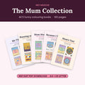 The Mum Collection