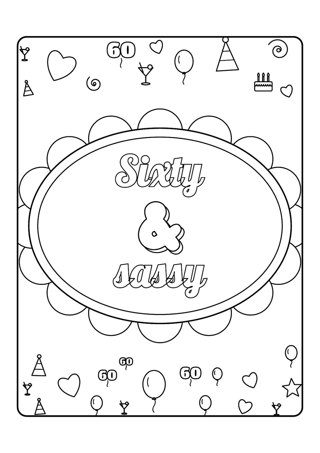 Sixty & Sassy – Colouring Book