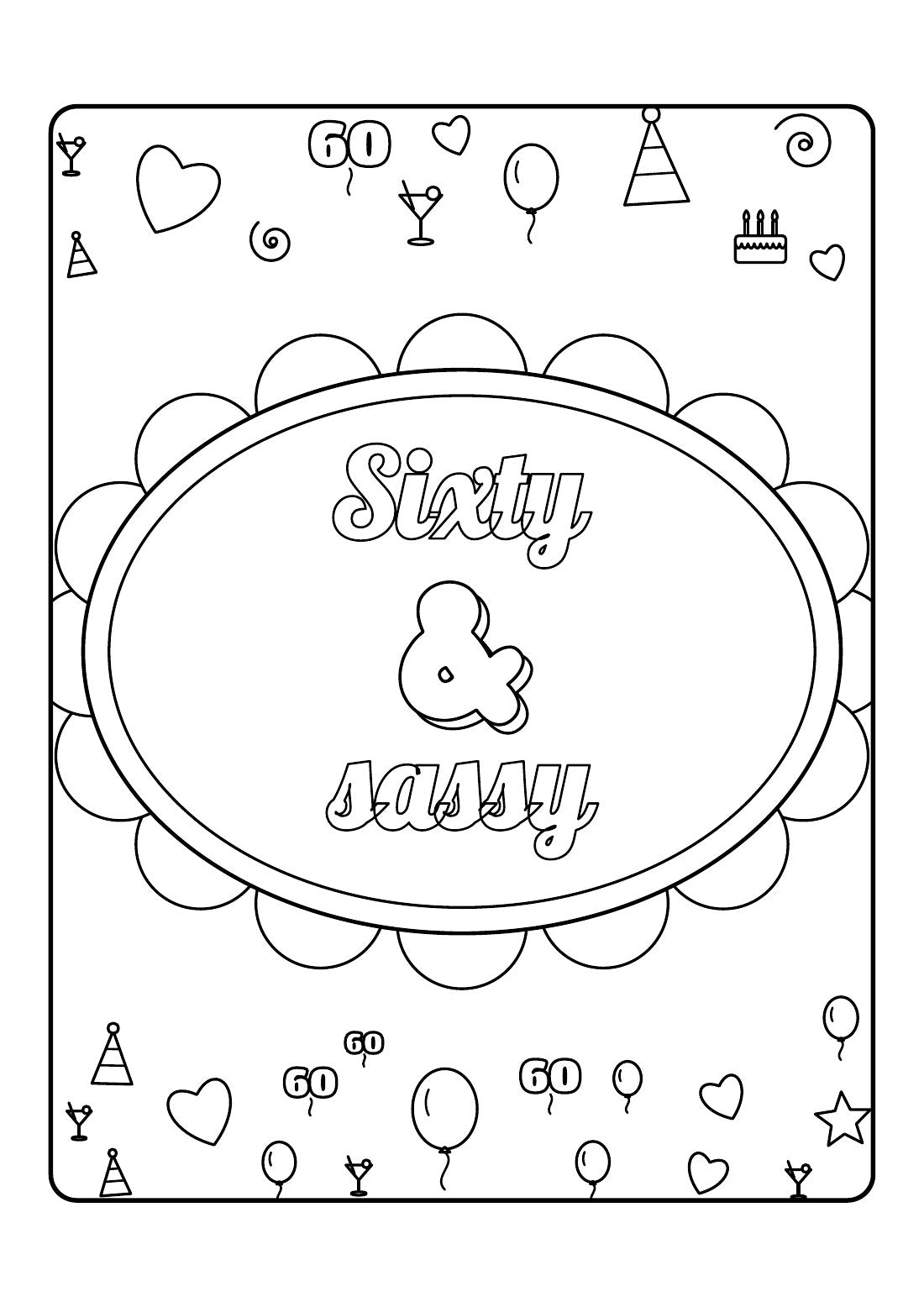 Sixty & Sassy – Colouring Book