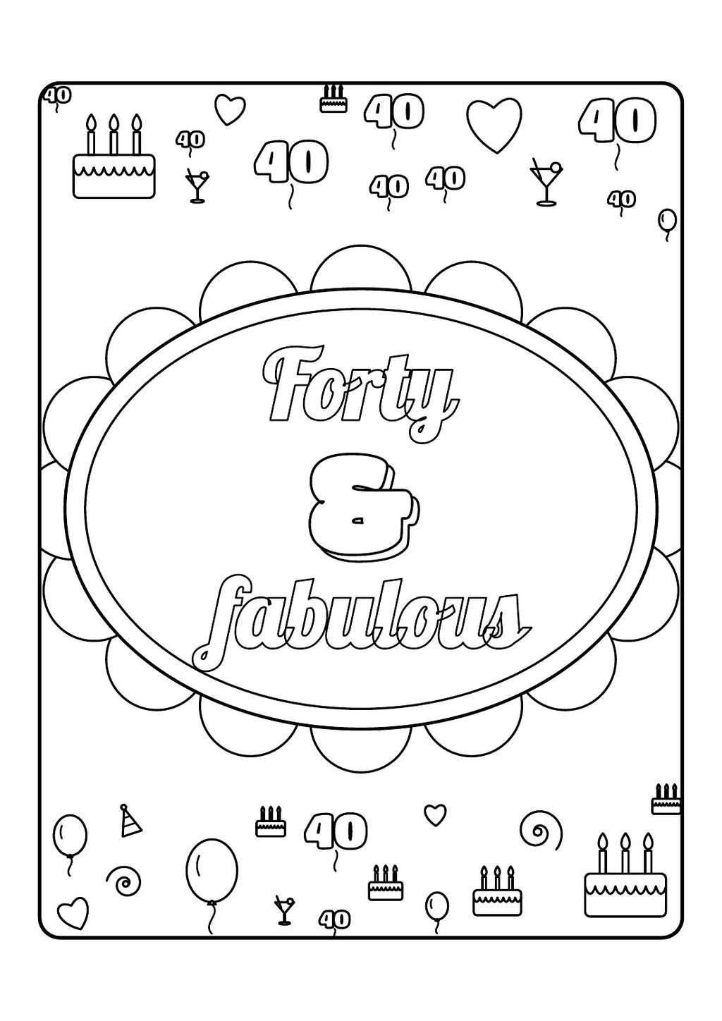 Forty & Fabulous – Colouring Book