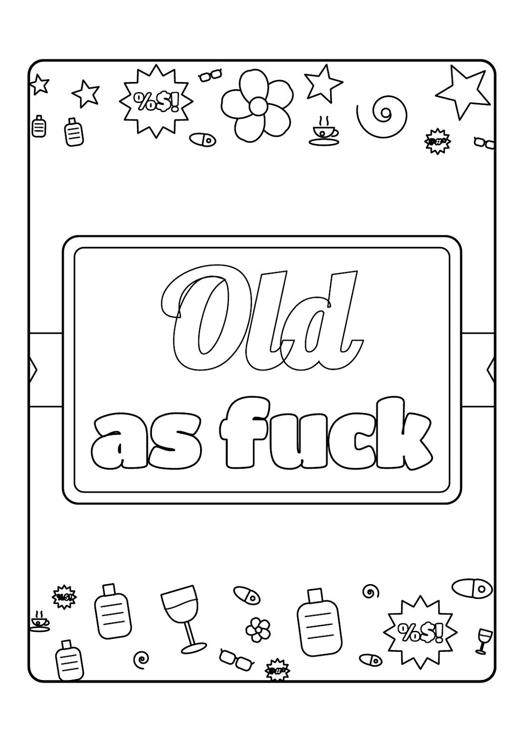 Old as F*ck – Colouring Book