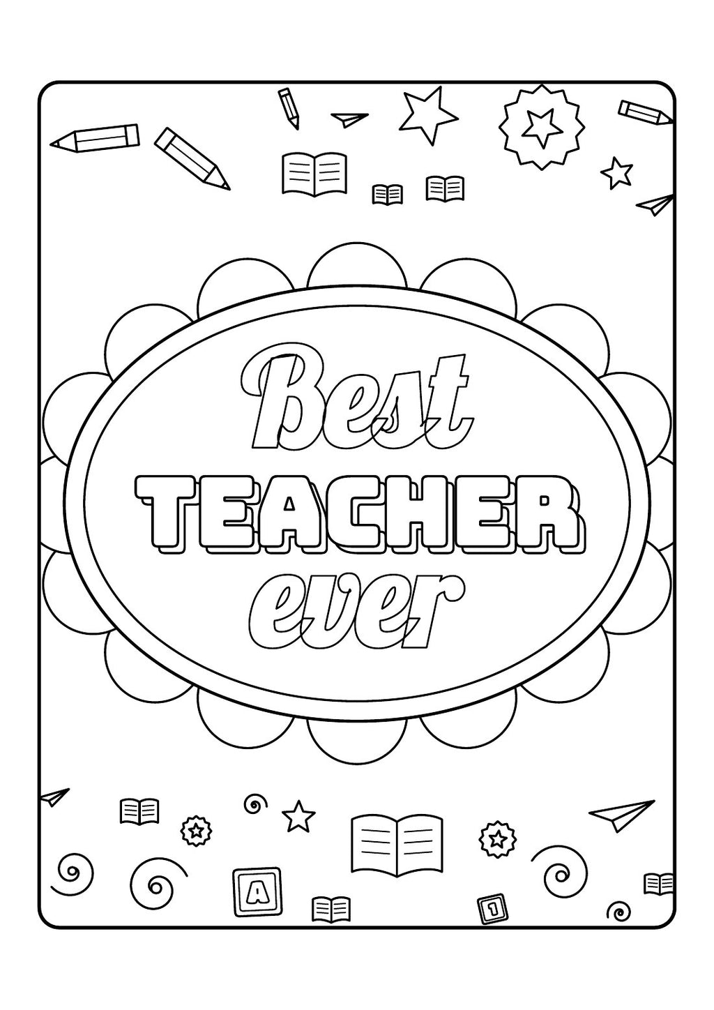 Best Teacher Ever – Printable Colouring Book
