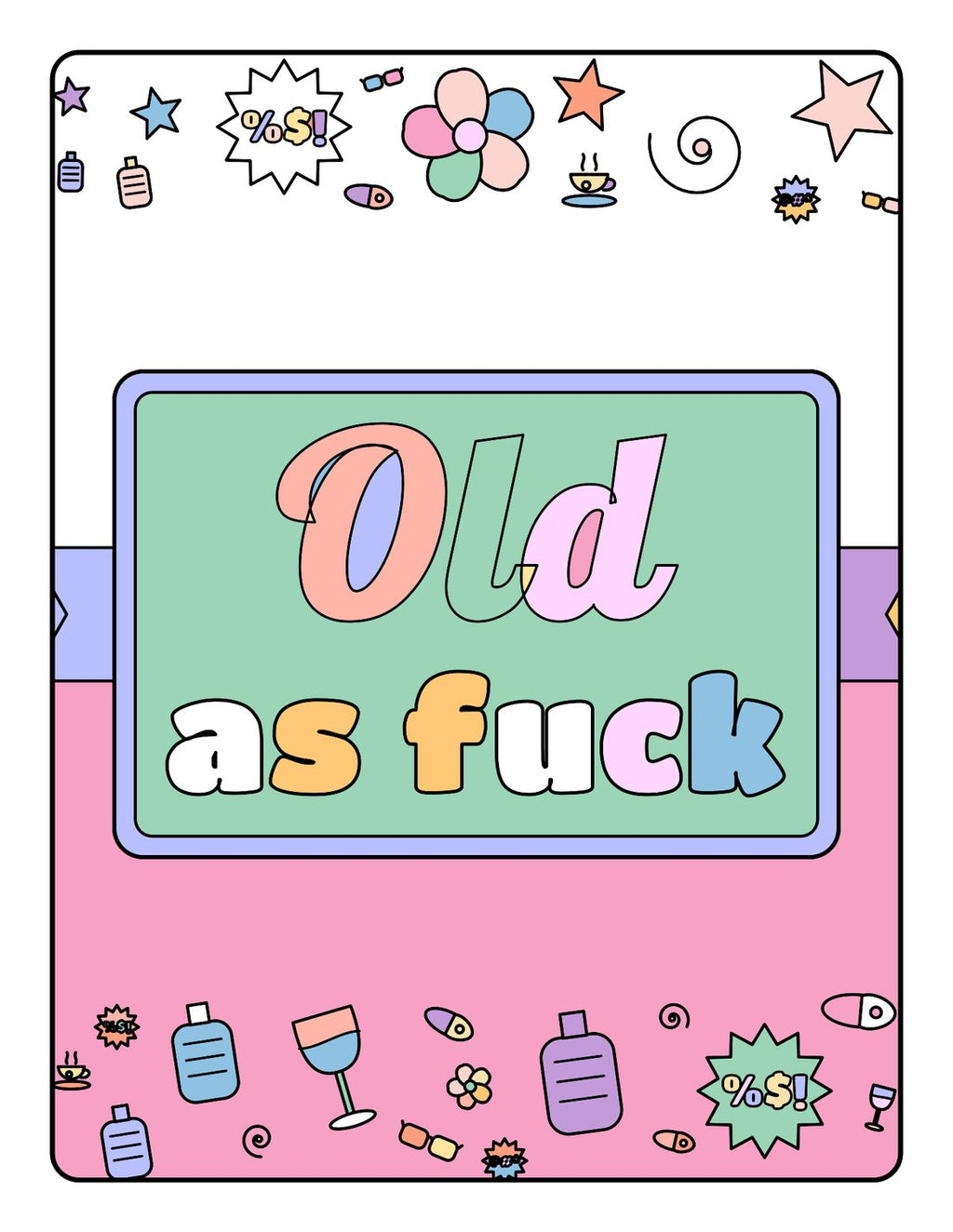 Old as F*ck – Colouring Book