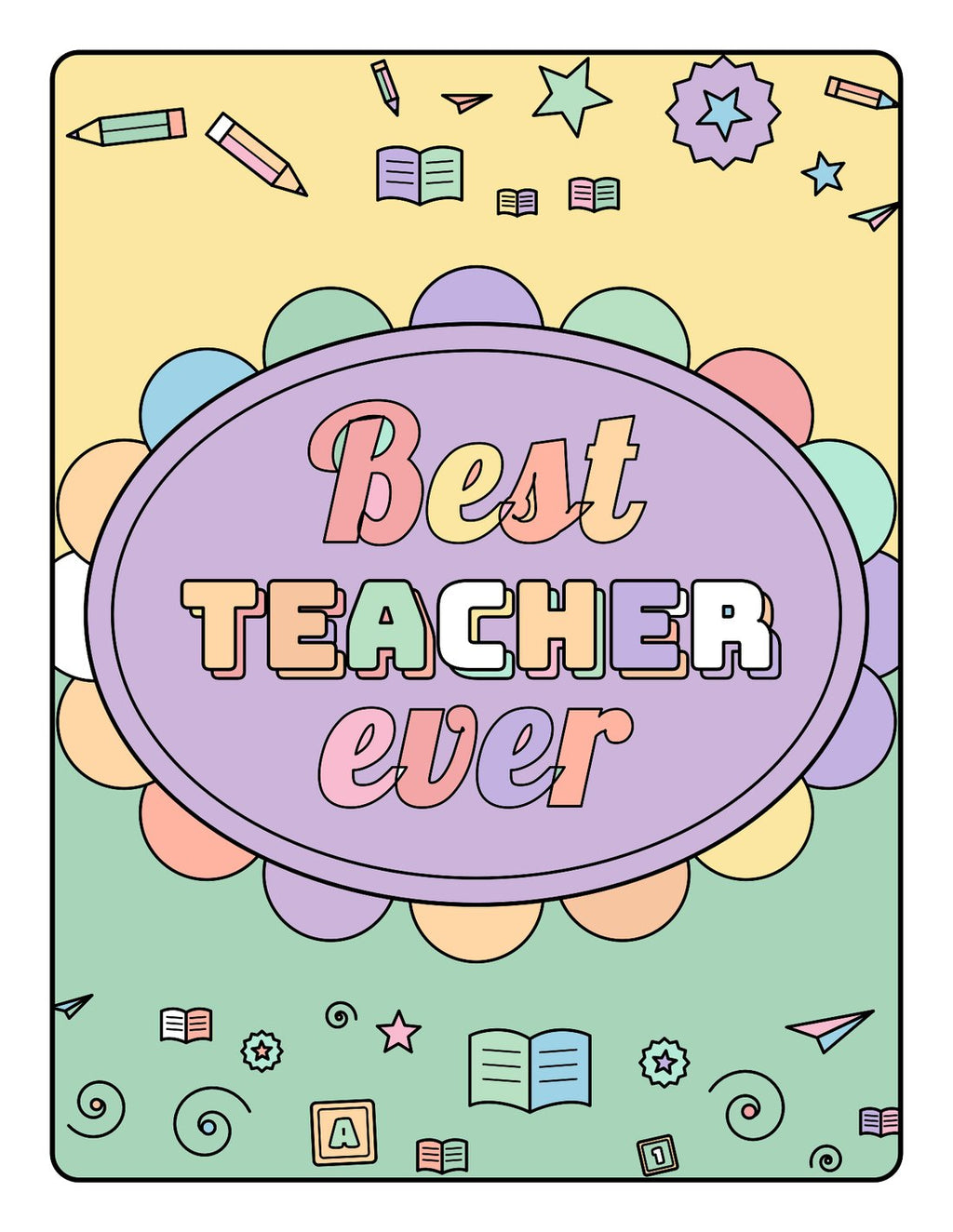 Best Teacher Ever – Printable Colouring Book