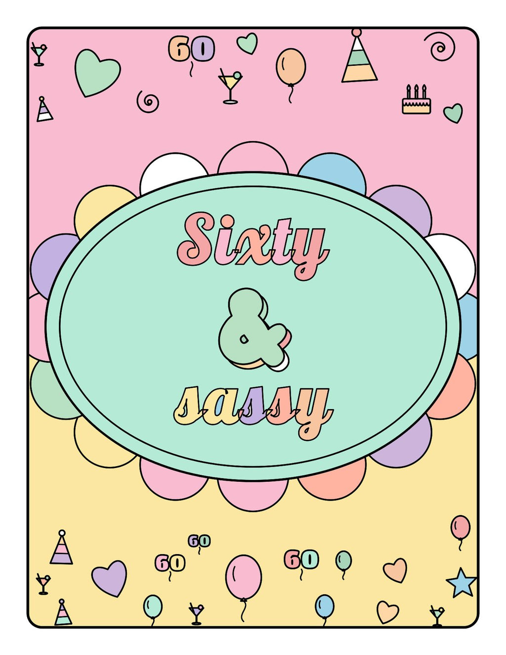 Sixty & Sassy – Colouring Book