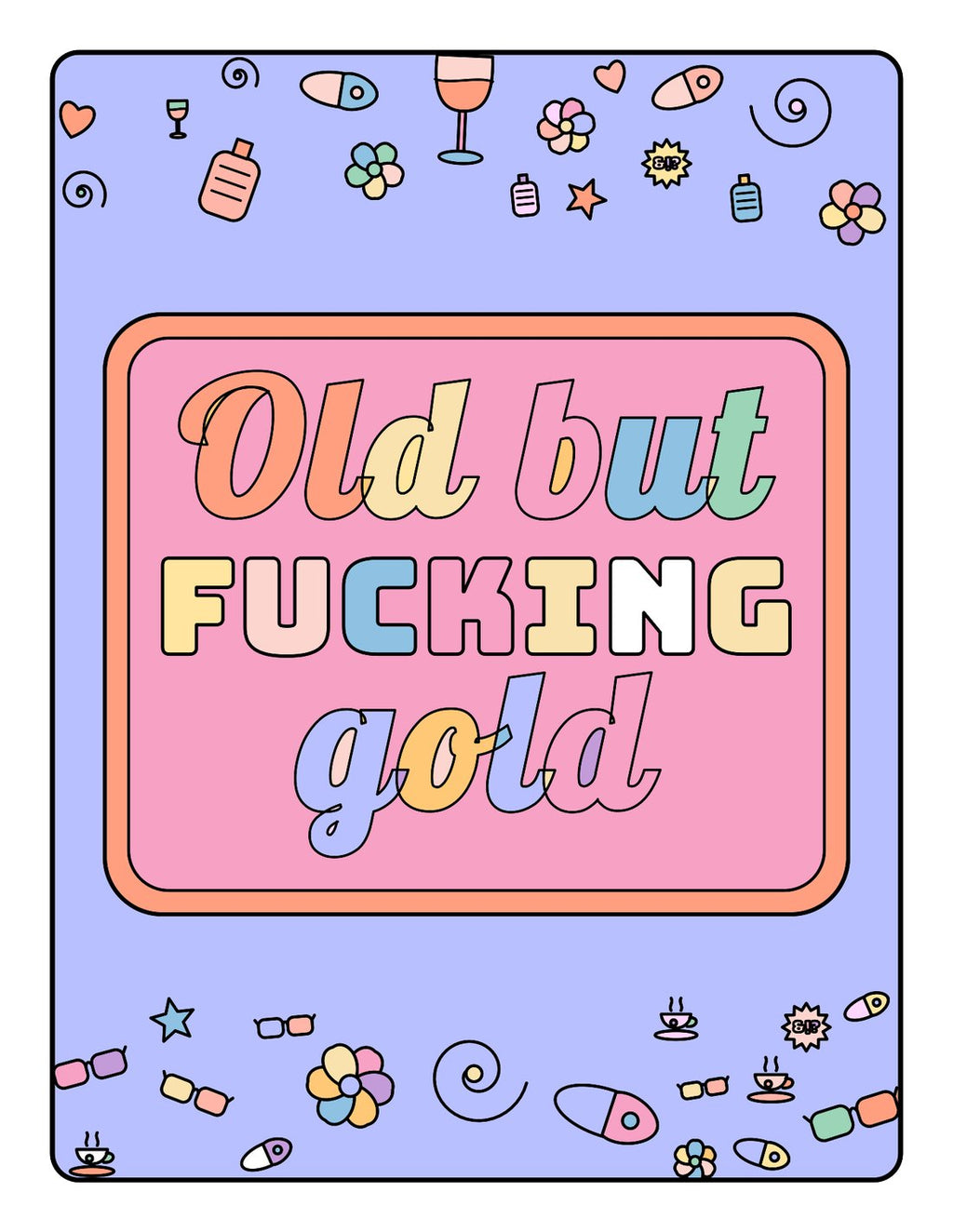 Old as F*ck – Colouring Book